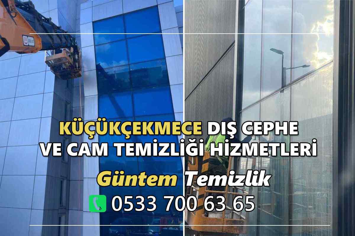 Profesyonel Küçükçekmece dış cephe cam temizliği hizmetleri